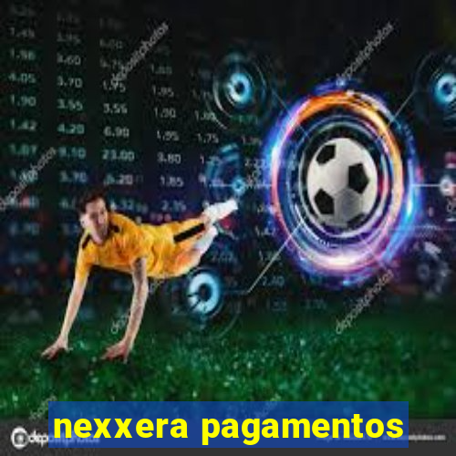 nexxera pagamentos